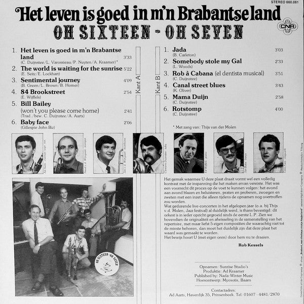 Oh Sixteen Oh Seven - Het Leven Is Goed In M'n Brabantse Land (LP Tweedehands) - Discords.nl