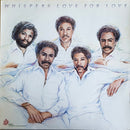 Whispers, The - Love For Love (LP Tweedehands)