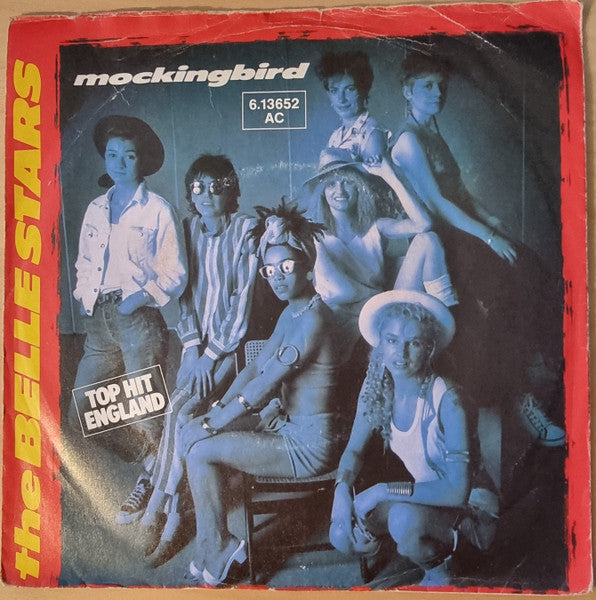 Belle Stars, The - Mockingbird (7-inch Tweedehands)