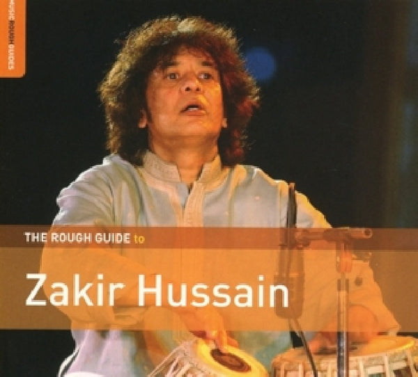 Zakir Hussain - Rough guide to zakir hussain (CD)