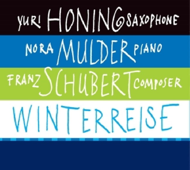 Yuri Honing /nora Mulder - Winterreise (CD)