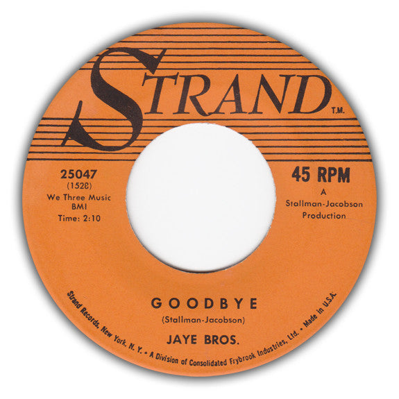 Jaye Bros, The - Goodbye / Happy Ending (7-inch Tweedehands) - Discords.nl