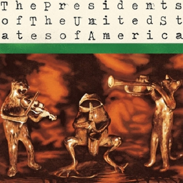 Presidents Of The United States Of America - Presidents of the united states of america (LP)