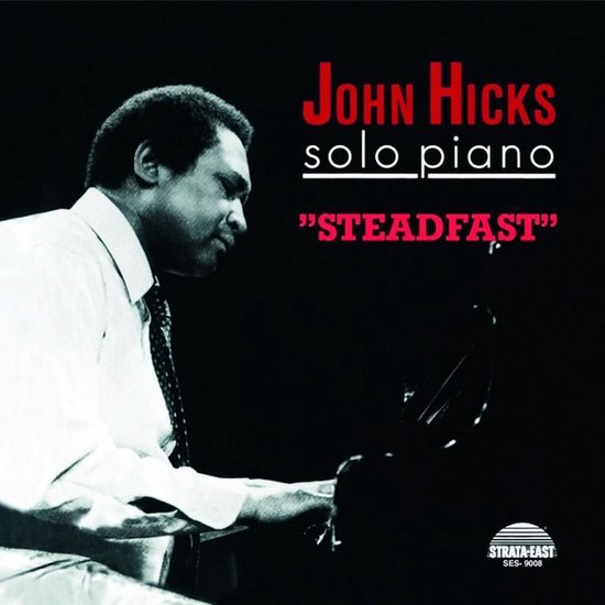 John Hicks - Steadfast (LP)