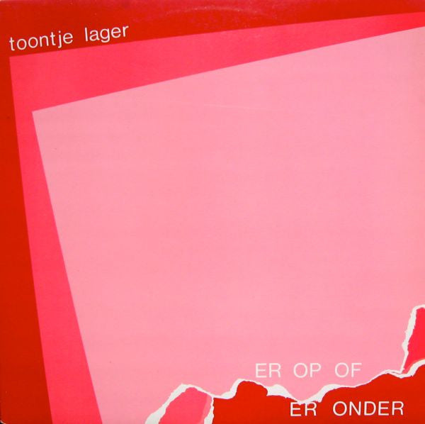 Toontje Lager - Er Op Of Er Onder (LP Tweedehands)