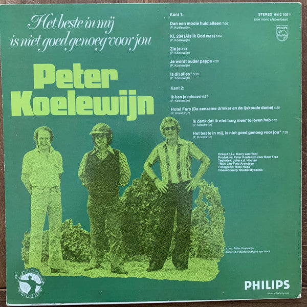 Peter Koelewijn - Het Beste In Mij Is Niet Goed Genoeg Voor Jou (LP Tweedehands)