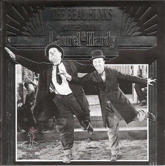 Beau Hunks, The - The Beau Hunks Play The Original Laurel & Hardy Music (CD)