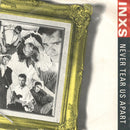 INXS - Never Tear Us Apart (7-inch Tweedehands)