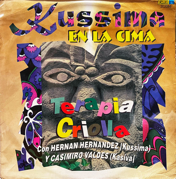 Kussima Con Hernán Hernández Y Casimiro Valdez - Kussima En La Cima - Terapia Criolla (LP Tweedehands)