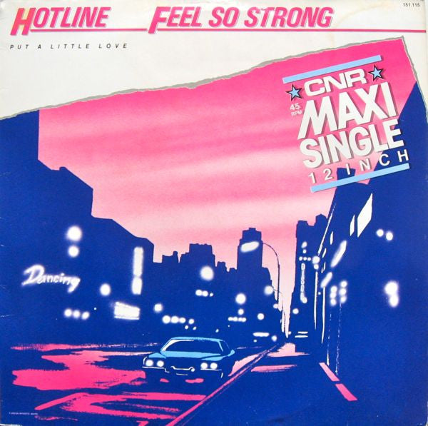 Hotline (3) - Feel So Strong (12" Tweedehands) - Discords.nl