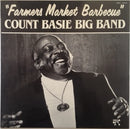 Count Basie Big Band - Farmers Market Barbecue (LP Tweedehands)