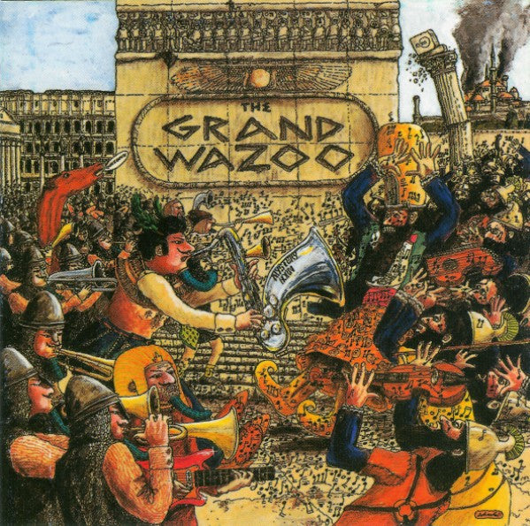 Frank Zappa / Mothers, The - The Grand Wazoo (CD)