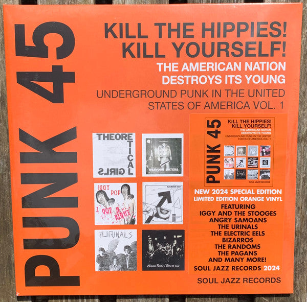 Various - Punk 45: Kill The Hippies! Kill Yourself! The American Nation Destroys Its Young (Underground Punk I (LP)