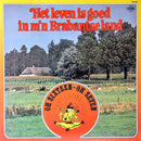 Oh Sixteen Oh Seven - Het Leven Is Goed In M'n Brabantse Land (LP Tweedehands) - Discords.nl