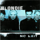 Blondie - No Exit (CD) - Discords.nl