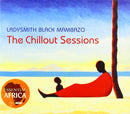 Ladysmith Black Mambazo - The Chillout Sessions (CD) - Discords.nl