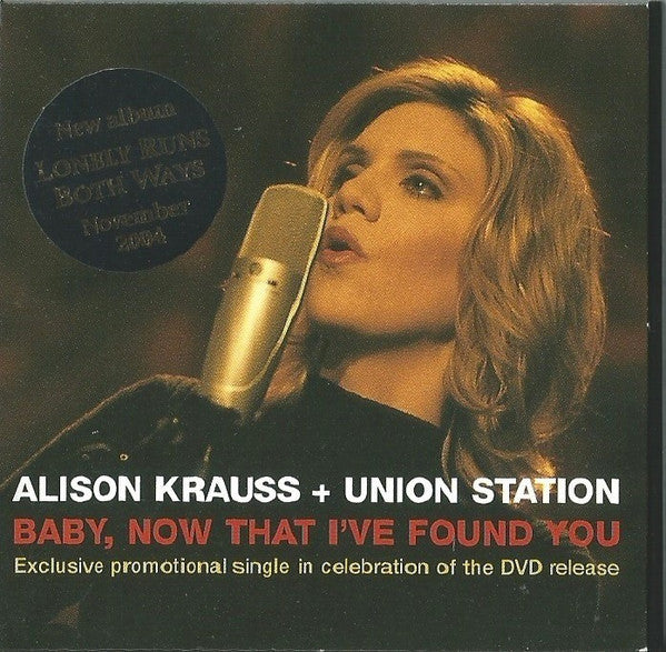 Alison Krauss & Union Station - Baby, Now That i've Found You (CD Tweedehands) - Discords.nl
