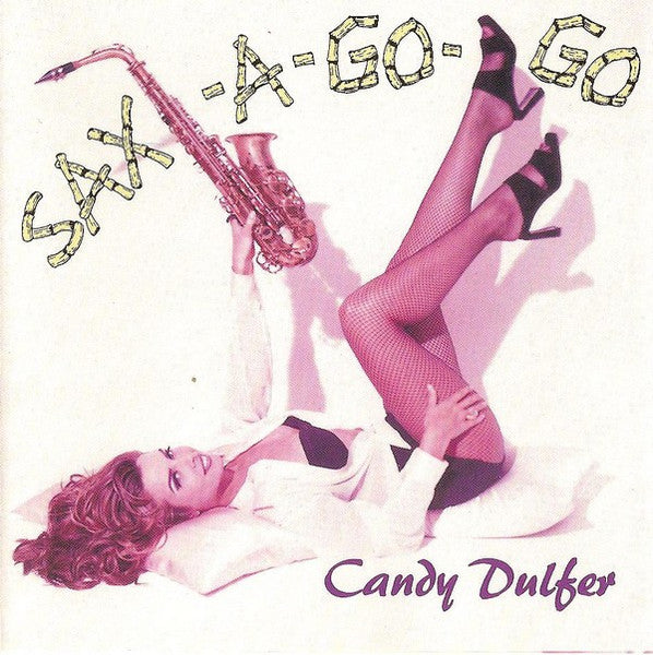 Candy Dulfer - Sax-A-Go-Go (CD Tweedehands)