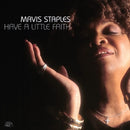 Mavis Staples - Have A Little Faith (LP) - Discords.nl
