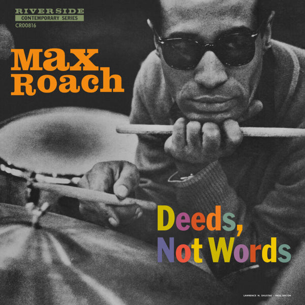 Roach, Max - Deeds, Not Words (LP)