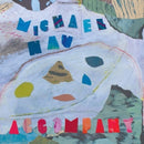 Michael Nau - Accompany (CD) - Discords.nl