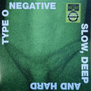 Type O Negative - Slow, Deep And Hard (LP) - Discords.nl