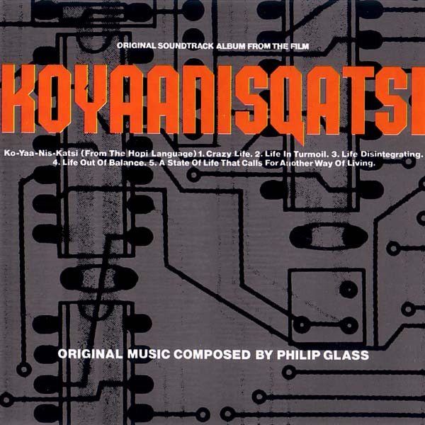 Philip Glass - Koyaanisqatsi (Original Soundtrack Album From The Film) (CD Tweedehands)
