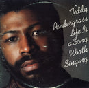 Teddy Pendergrass - Life Is A Song Worth Singing (LP Tweedehands)
