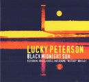 Lucky Peterson - Black Midnight Sun (CD) - Discords.nl
