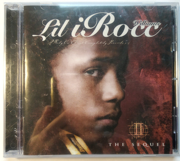 Lil I'ROCC Williams - The Sequel (CD)