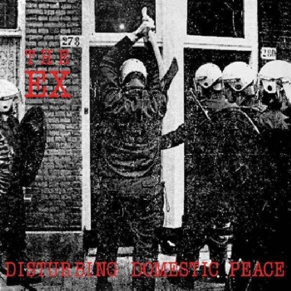 Ex - Disturbing domestic peace (LP)