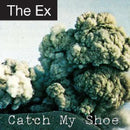 Ex - Catch my shoe (LP) - Discords.nl