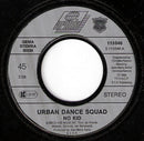 Urban Dance Squad - No Kid (7-inch Tweedehands) - Discords.nl