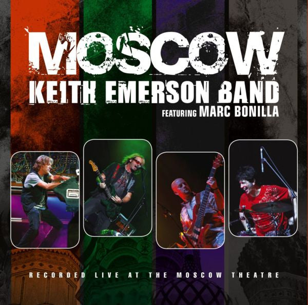 Keith Emerson Band Featuring Marc Bonilla - Moscow (CD Tweedehands)