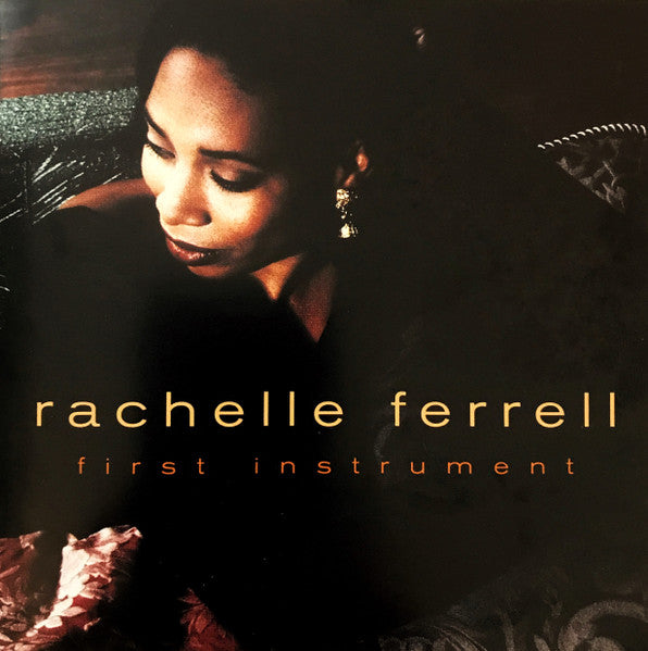 Rachelle Ferrell - First Instrument (CD Tweedehands)