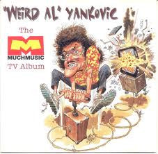 "Weird Al" Yankovic - The MuchMusic TV Album (CD)