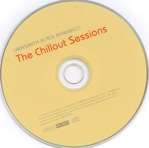 Ladysmith Black Mambazo - The Chillout Sessions (CD)