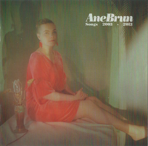 Ane Brun - Songs 2003 - 2013 (CD)