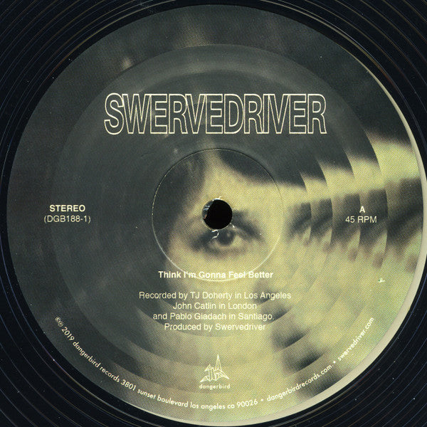 Swervedriver - Think I'm Gonna Feel Better / Reflections (12-inch) - Discords.nl