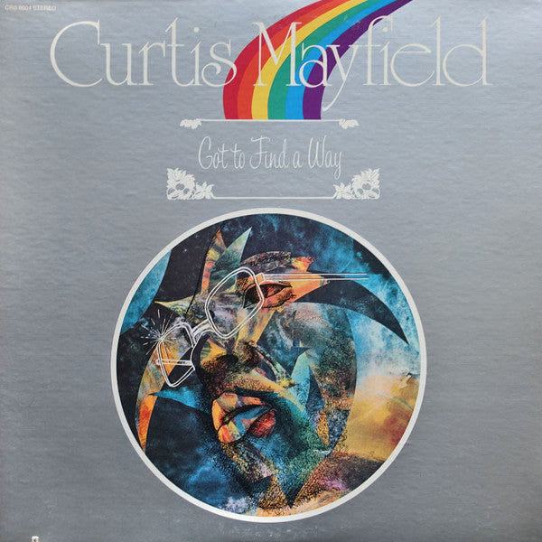 Curtis Mayfield - Got To Find A Way (LP Tweedehands)