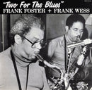 Frank Foster + Frank Wess - Two For The Blues (LP Tweedehands)