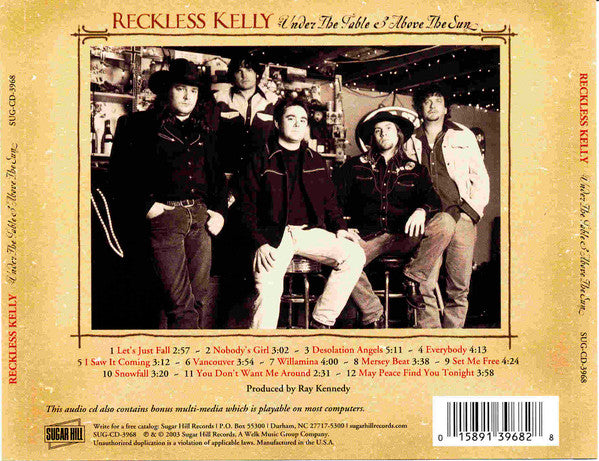 Reckless Kelly - Under The Table & Above The Sun (CD Tweedehands)