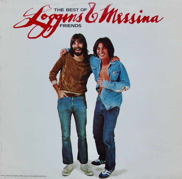 Loggins And Messina - The Best Of Friends (LP Tweedehands)