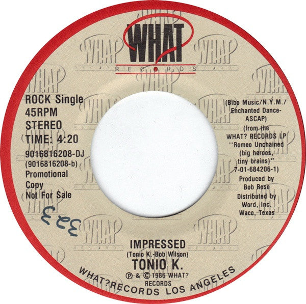 Tonio K. - You Will Go Free / Impressed (7-inch Tweedehands) - Discords.nl