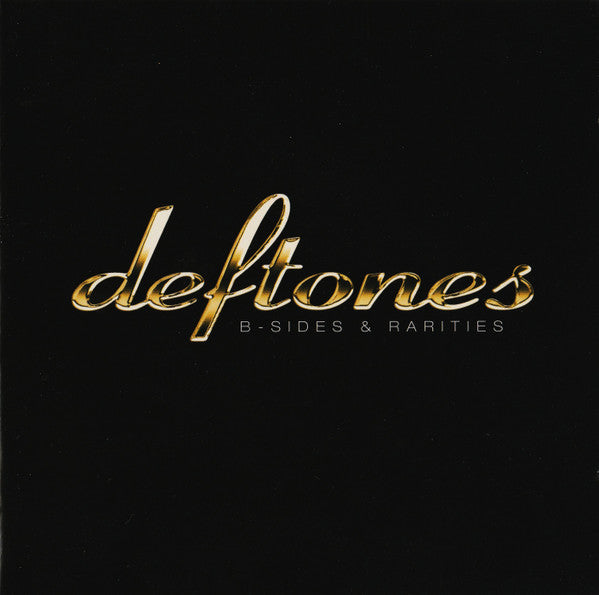 Deftones - B-Sides & Rarities (CD)