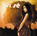 Si*Sé - More Shine (CD Tweedehands) - Discords.nl