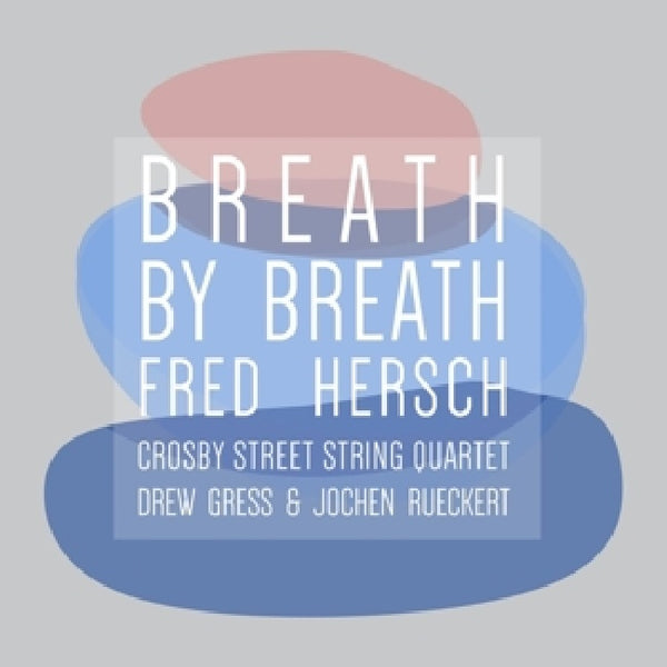 Fred Hersch - Breath by breath (CD)