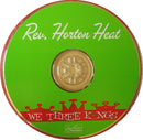 Reverend Horton Heat - We Three Kings (CD) - Discords.nl