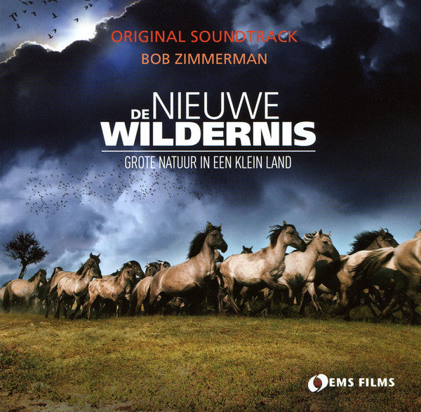 Bob Zimmerman - De Nieuwe Wildernis - Grote Natuur In Een Klein Land (Original Soundtrack) (CD)