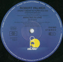 Robert Palmer - I Didn't Mean To Turn You On (12" Tweedehands)